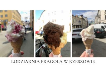 Najlepsze lody w Rzeszowie? Sprawdź, jakie oferuje Lodziarnia Fragola