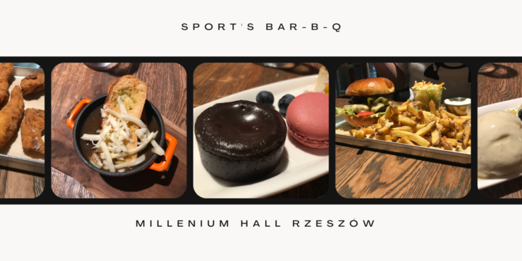 Sport’s Bar-b-q w Millenium Hall Rzeszów: Smaczne jedzenie i przyjazna atmosfera