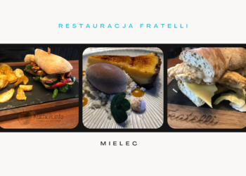 Restauracja Fratelli w Mielcu [recenzja]