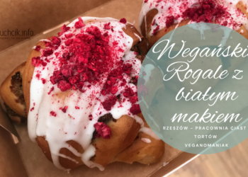 Rzeszów – Rogale z białym makiem od Veganomaniaka