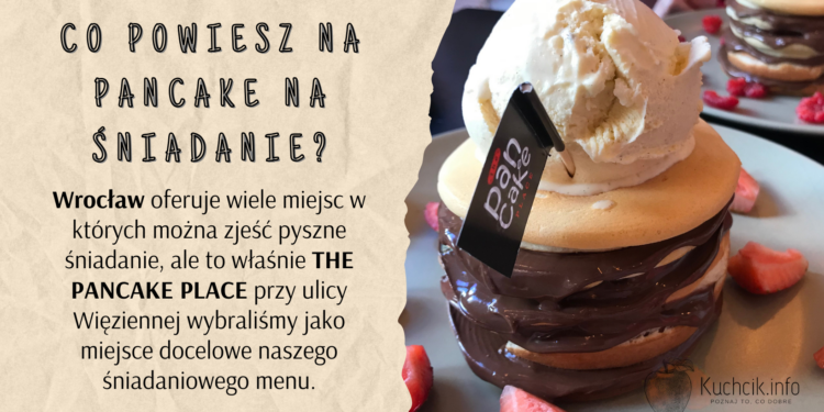 Wrocław the pancake place opinie